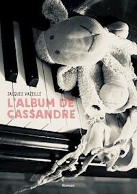 L'album de Cassandre - Jacques Vazeille - E-Book