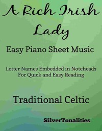 A Rich Irish Lady Easy Piano Sheet Music - SilverTonalities - E-Book