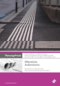 PlanungsPraxis  Öffentliche Außenräume - Dirk Boenke - E-Book