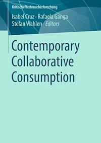 Contemporary Collaborative Consumption -  - E-Book