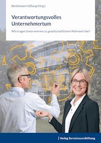 Verantwortungsvolles Unternehmertum -  - E-Book