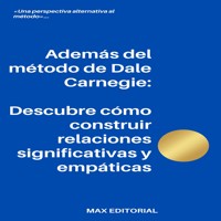 Además del método de Dale Carnegie - MAX EDITORIAL - E-Book