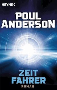 Zeitfahrer - Poul Anderson - E-Book