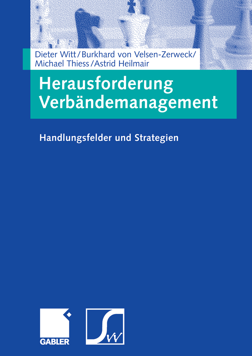 Herausforderung Verbändemanagement - Dieter Witt - E-Book