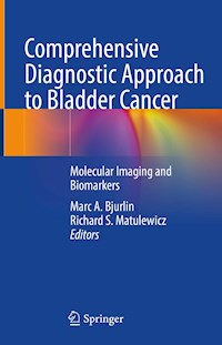 Comprehensive Diagnostic Approach to Bladder Cancer -  - E-Book