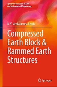 Compressed Earth Block & Rammed Earth Structures - B. V. Venkatarama Reddy - E-Book