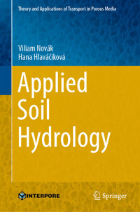 Applied Soil Hydrology - Viliam Novák - E-Book