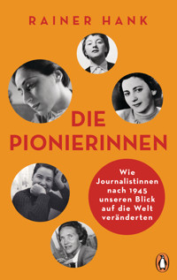 Die Pionierinnen - Rainer Hank - E-Book
