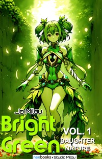 Bright Green 1 - Jo Milou - E-Book