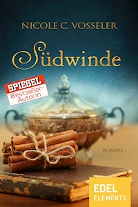 Südwinde - Nicole C. Vosseler - E-Book