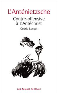L'Anténietzsche - Cédric Longet - E-Book