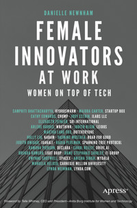 Female Innovators at Work - Danielle Newnham - E-Book