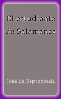 El estudiante de Salamanca - José de Espronceda - E-Book