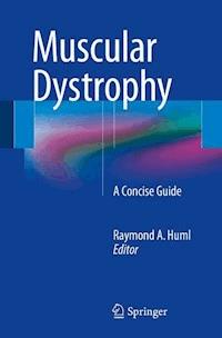 Muscular Dystrophy -  - E-Book