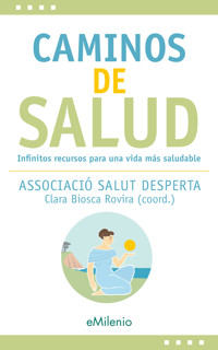 Caminos de salud (epub) - - E-Book