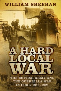 A Hard Local War - William Sheehan - E-Book