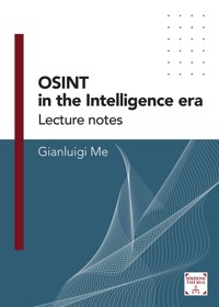 OSINT in the Intelligence Era - Gianluigi Me - E-Book
