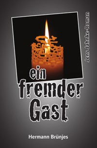 ein fremder Gast - Hermann Brünjes - E-Book