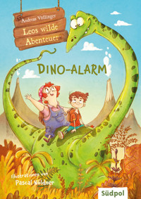 Leos wilde Abenteuer – Dino-Alarm - Andreas Völlinger - E-Book