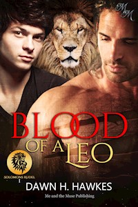 Blood of a Leo: Blut eines Löwen - Dawn H. Hawkes - E-Book