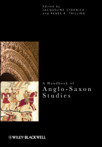 A Handbook of Anglo-Saxon Studies -  - E-Book