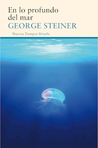 En lo profundo del mar - George Steiner - E-Book
