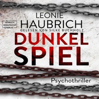 Dunkelspiel (ungekürzt) - Leonie Haubrich - Hörbuch