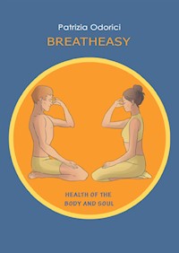 BreathEasy - Patrizia Odorici - E-Book