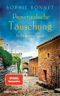 Provenzalische Täuschung - Sophie Bonnet - E-Book