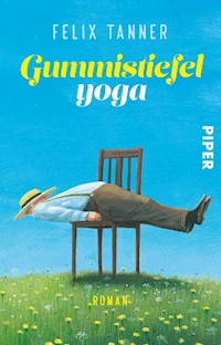Gummistiefelyoga - Felix Tanner - E-Book