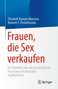 Frauen, die Sex verkaufen - Elizabeth Krumrei Mancuso - E-Book