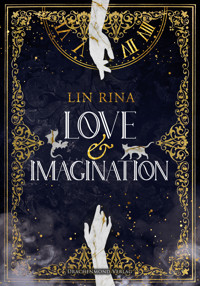 Love & Imagination - Lin Rina - E-Book