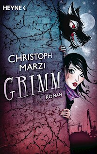 Grimm - Christoph Marzi - E-Book