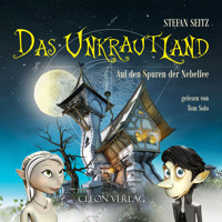 Das Unkrautland - Stefan Seitz - Hörbuch