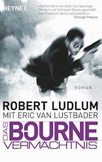 Das Bourne Vermächtnis - Robert Ludlum - E-Book