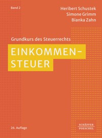 Einkommensteuer - Heribert Schustek - E-Book