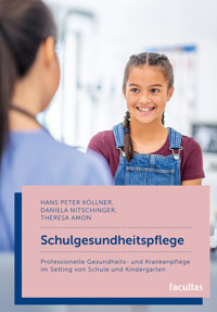 Schulgesundheitspflege - Hans Peter Köllner - E-Book