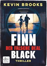 Finn Black - Der falsche Deal - Kevin Brooks - E-Book
