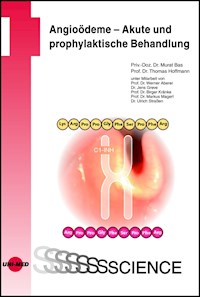 Angioödeme - Akute und prophylaktische Behandlung - Murat Bas - E-Book