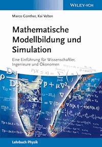 Mathematische Modellbildung und Simulation - Marco Günther - E-Book
