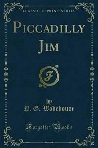 Piccadilly Jim - P. G. Wodehouse - E-Book