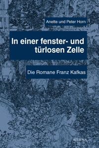 In einer fenster- und türlosen Zelle - Annette Horn - E-Book