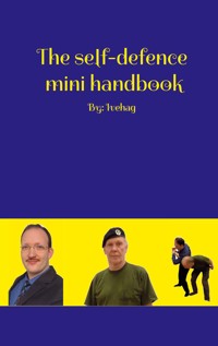 The self-defence mini handbook - Adam Ivehag - E-Book