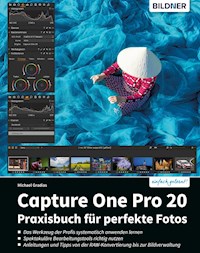 Capture One Pro 20 - Michael Gradias - E-Book
