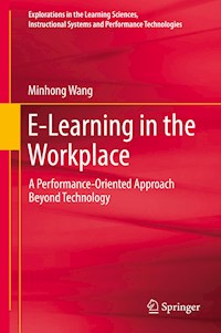 E-Learning in the Workplace - Minhong Wang - E-Book