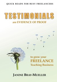 Testimonials - Janine Bray-Mueller - E-Book