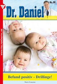 Befund positiv - Drillinge! - Marie Francoise - E-Book