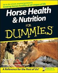 Horse Health and Nutrition For Dummies - Audrey Pavia - E-Book
