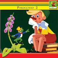 Pinocchio 2 - Carlo Collodi - Hörbuch
