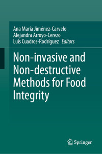 Non-invasive and Non-destructive Methods for Food Integrity -  - E-Book